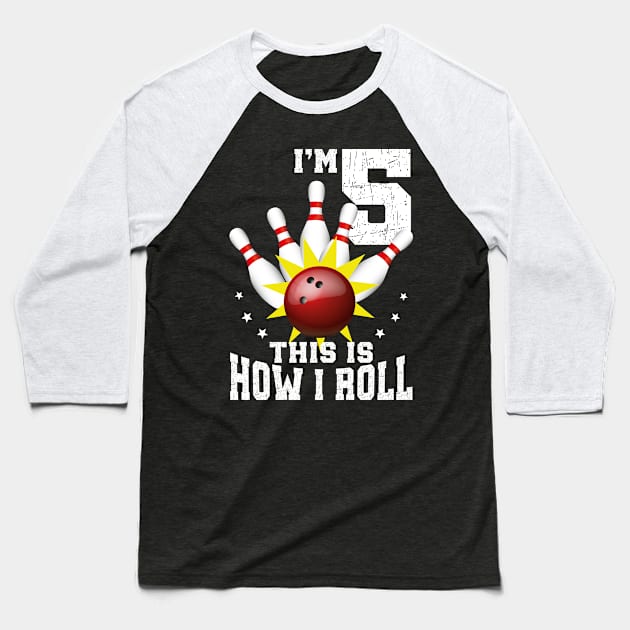 Bowling 5th Birthday Bday Party Kids 5 years Old Bowler Baseball T-Shirt by Msafi